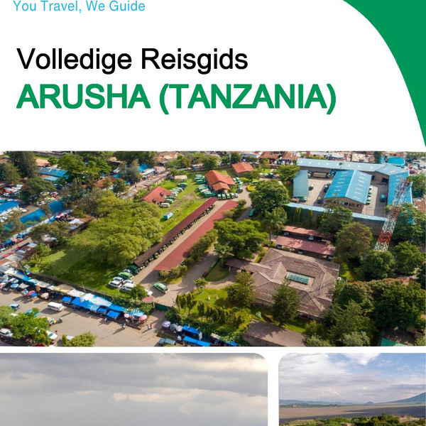 The city trip guide for Arusha (Tanzania)