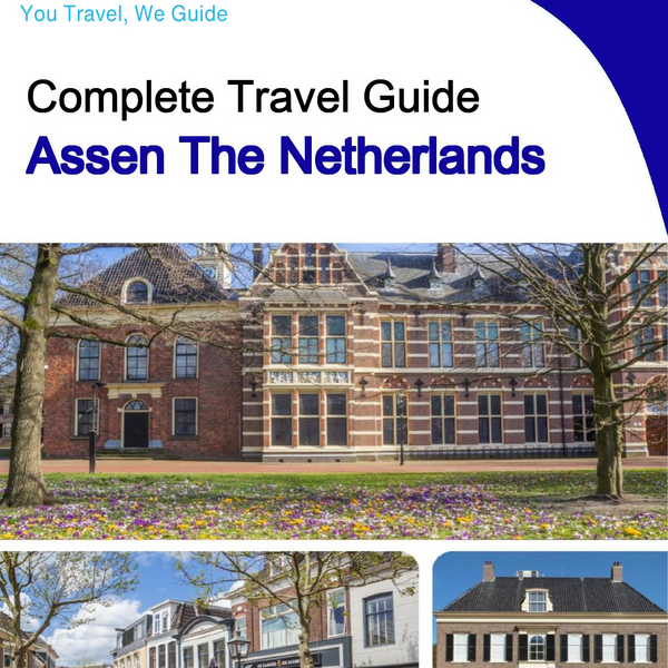 The city trip guide for Assen (The Netherlands)