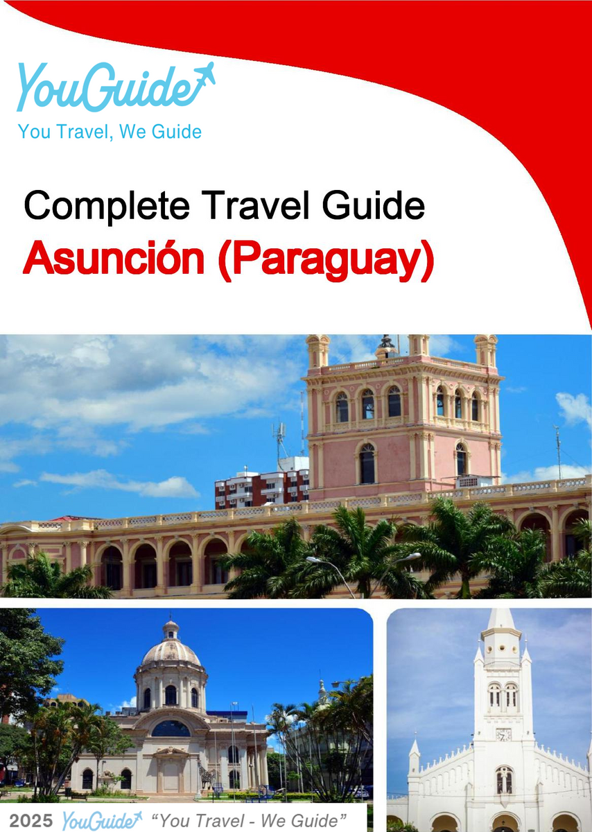 The city trip guide for Asunción (Paraguay)