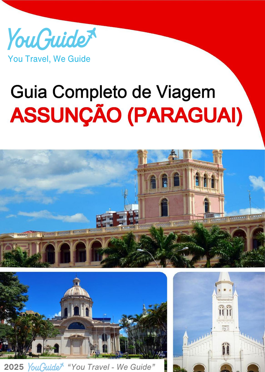 The city trip guide for Asunción (Paraguay)