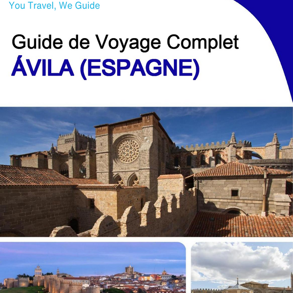The city trip guide for Ávila (Spain)