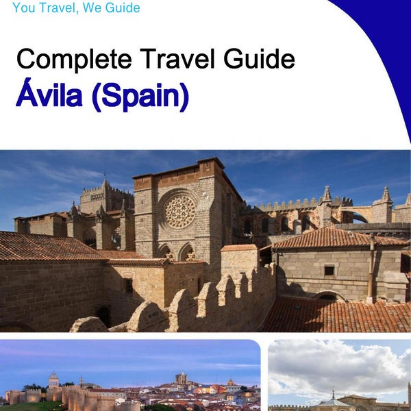The city trip guide for Ávila (Spain)