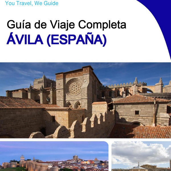The city trip guide for Ávila (Spain)