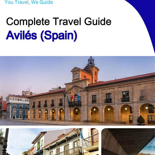 The city trip guide for Avilés (Spain)