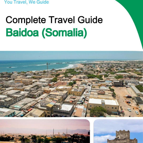 The city trip guide for Baidoa (Somalia)
