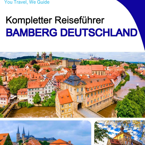 The city trip guide for Bamberg (Germany)