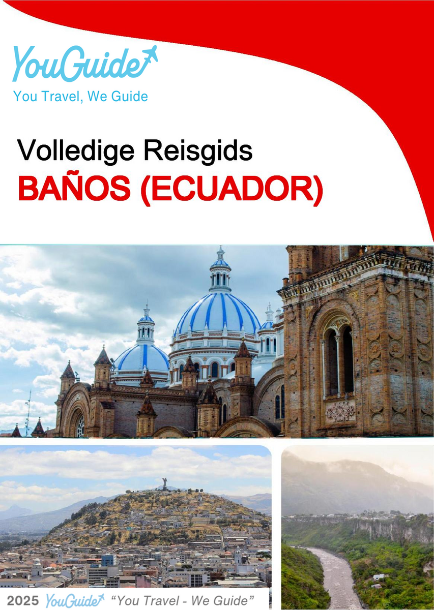 The city trip guide for Baños (Ecuador)