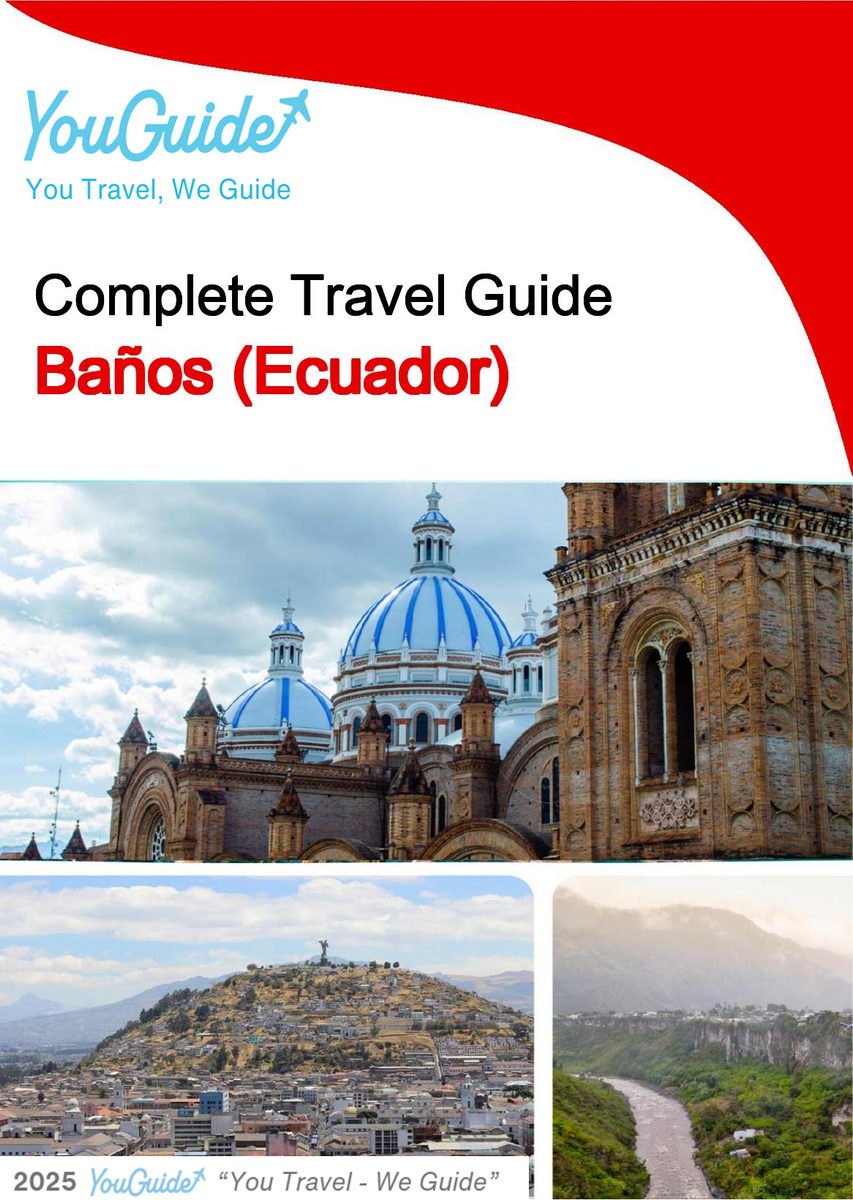 The city trip guide for Baños (Ecuador)
