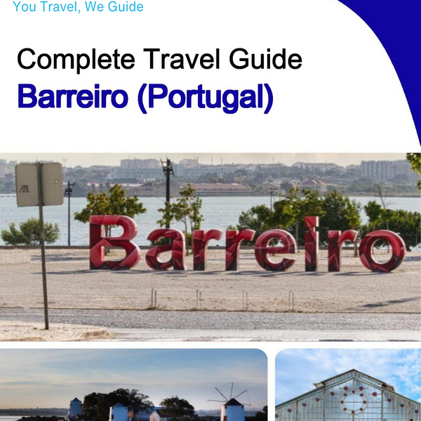 The city trip guide for Barreiro (Portugal)