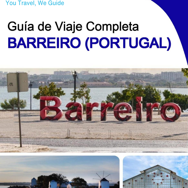 The city trip guide for Barreiro (Portugal)