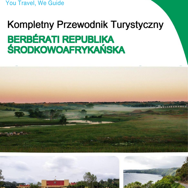 The city trip guide for Berbérati (Central African Republic)