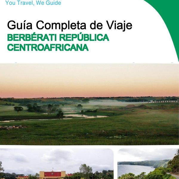 The city trip guide for Berbérati (Central African Republic)