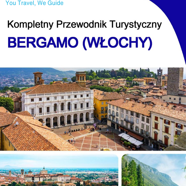 The city trip guide for Bergamo (Italy)