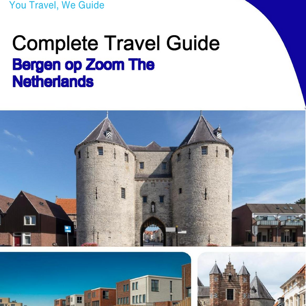 The city trip guide for Bergen op Zoom (The Netherlands)
