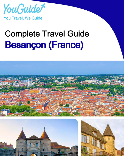 The city trip guide for Besançon (France)