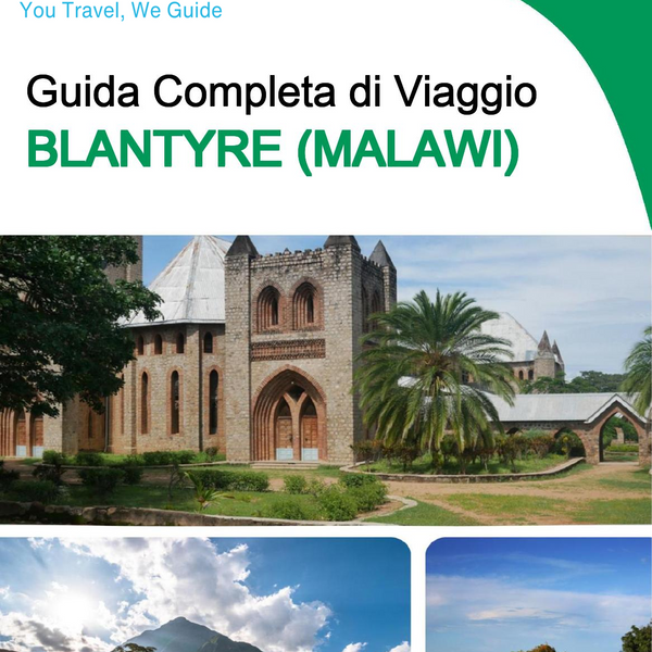 The city trip guide for Blantyre (Malawi)