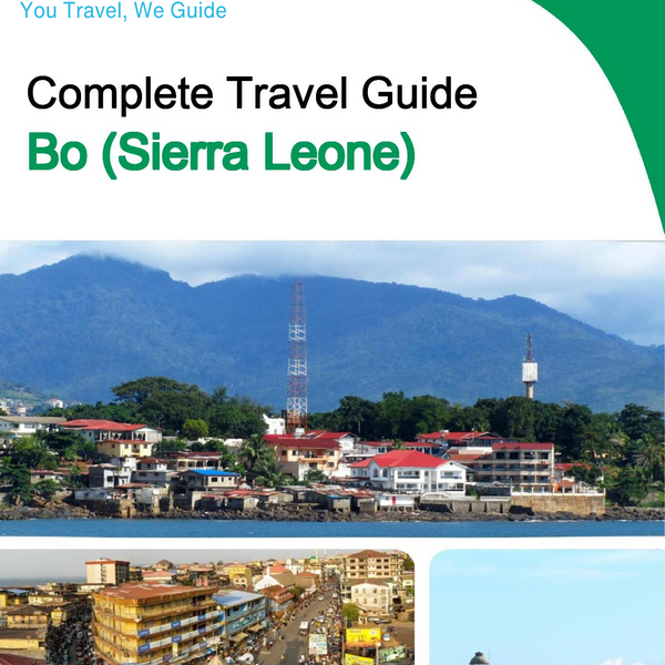 The city trip guide for Bo (Sierra Leone)