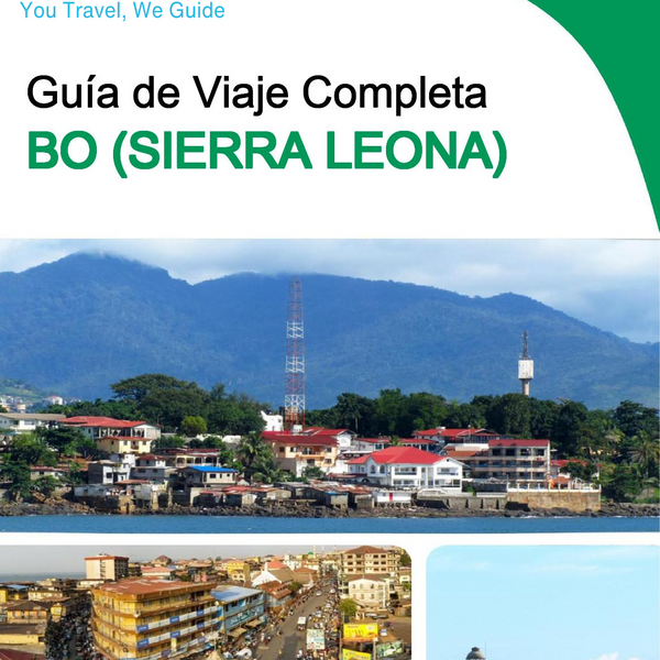 The city trip guide for Bo (Sierra Leone)