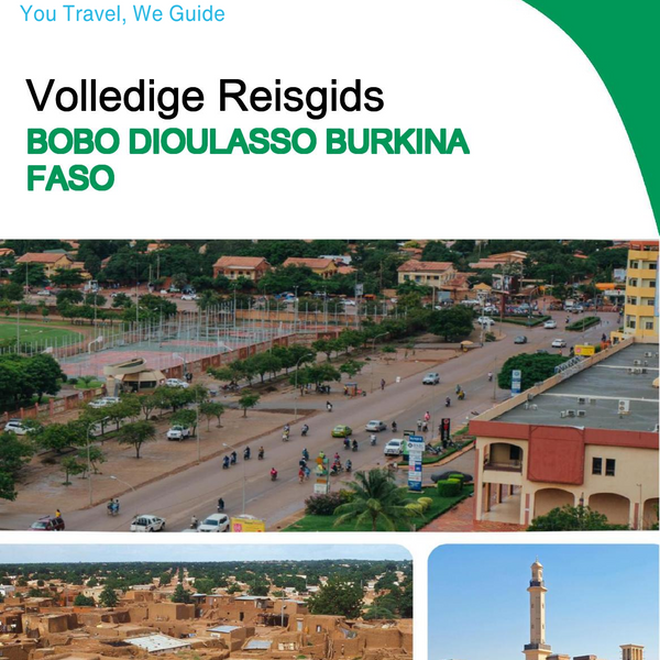 The city trip guide for Bobo Dioulasso (Burkina Faso)