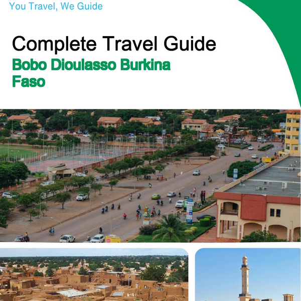 The city trip guide for Bobo Dioulasso (Burkina Faso)