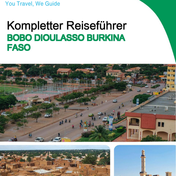 The city trip guide for Bobo Dioulasso (Burkina Faso)