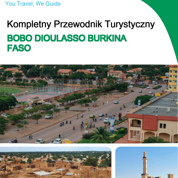 The city trip guide for Bobo Dioulasso (Burkina Faso)