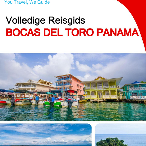 The city trip guide for Bocas del Toro (Panama)
