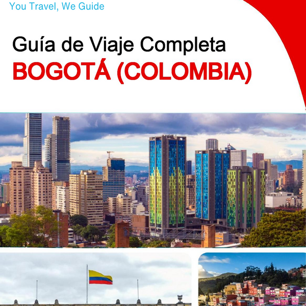 The city trip guide for Bogotá (Colombia)