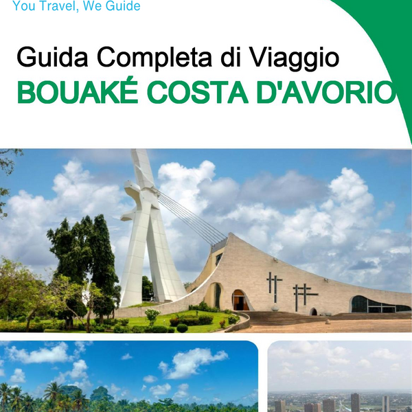 The city trip guide for Bouaké (Ivory Coast)