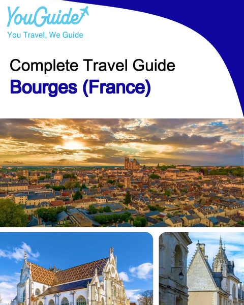 The city trip guide for Bourges (France)