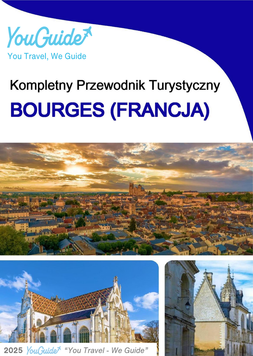 The city trip guide for Bourges (France)