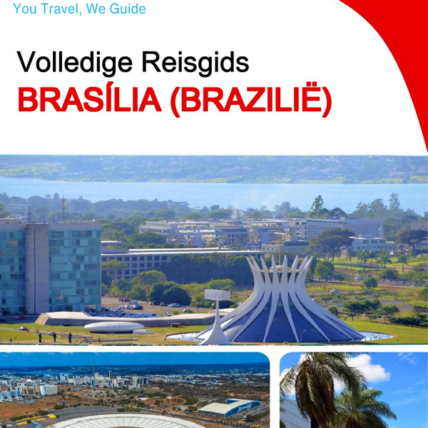 The city trip guide for Brasília (Brazil)