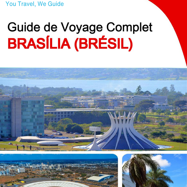 The city trip guide for Brasília (Brazil)