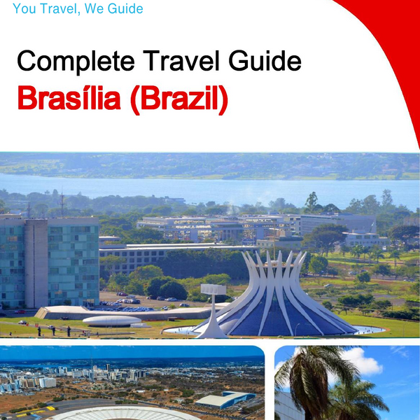 The city trip guide for Brasília (Brazil)