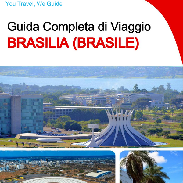 The city trip guide for Brasília (Brazil)