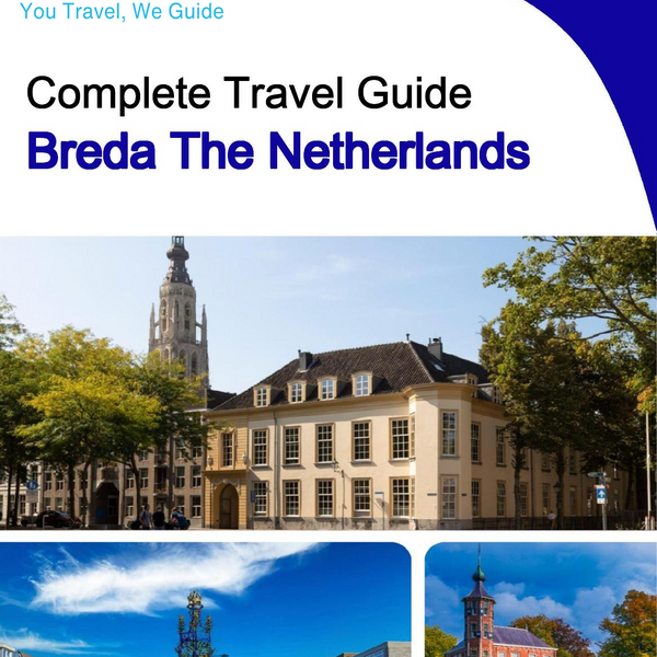The city trip guide for Breda (The Netherlands)