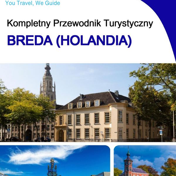 The city trip guide for Breda (The Netherlands)