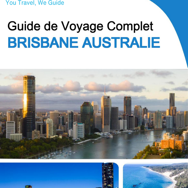 The city trip guide for Brisbane (Australia)