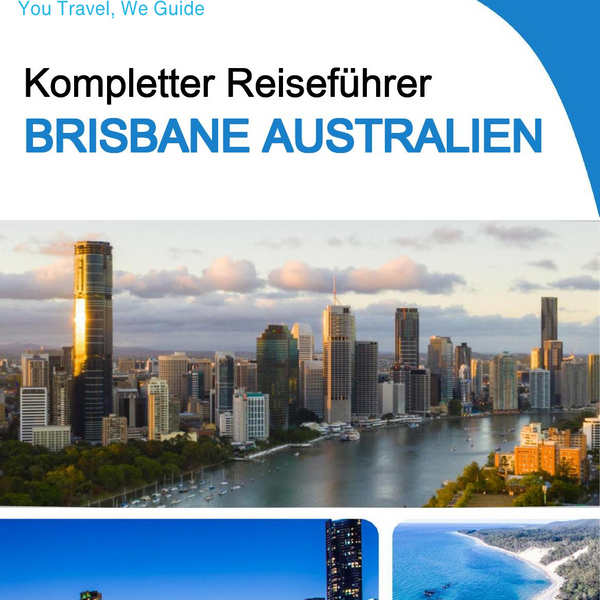 The city trip guide for Brisbane (Australia)