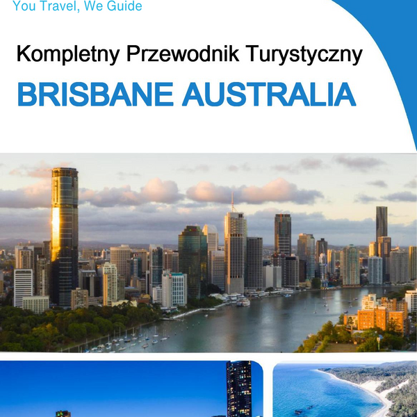 The city trip guide for Brisbane (Australia)