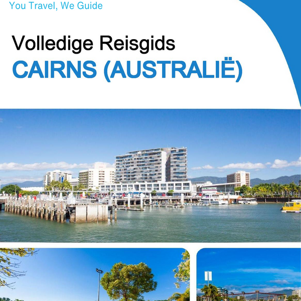 The city trip guide for Cairns (Australia)