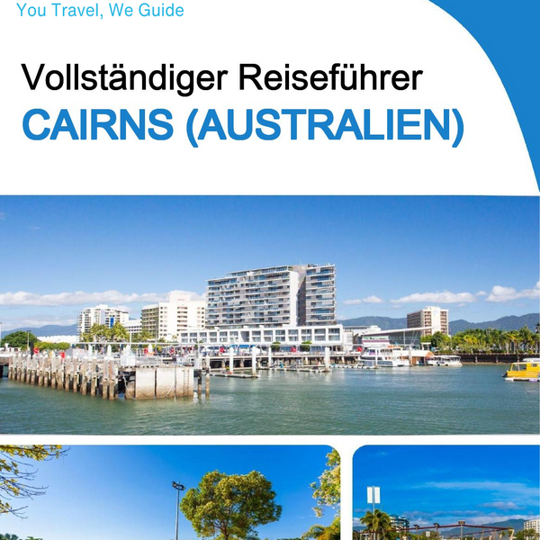 The city trip guide for Cairns (Australia)
