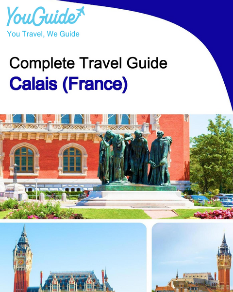 The city trip guide for Calais (France)