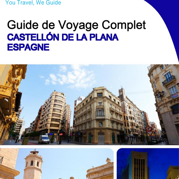 The city trip guide for Castellón de la Plana (Spain)