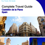 The city trip guide for Castellón de la Plana (Spain)
