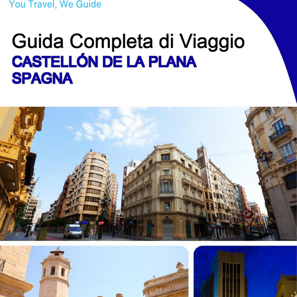 The city trip guide for Castellón de la Plana (Spain)