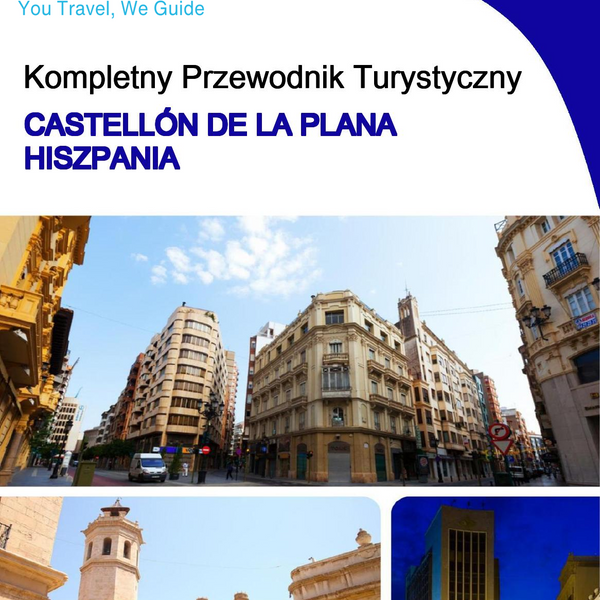 The city trip guide for Castellón de la Plana (Spain)