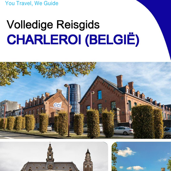 The city trip guide for Charleroi (Belgium)