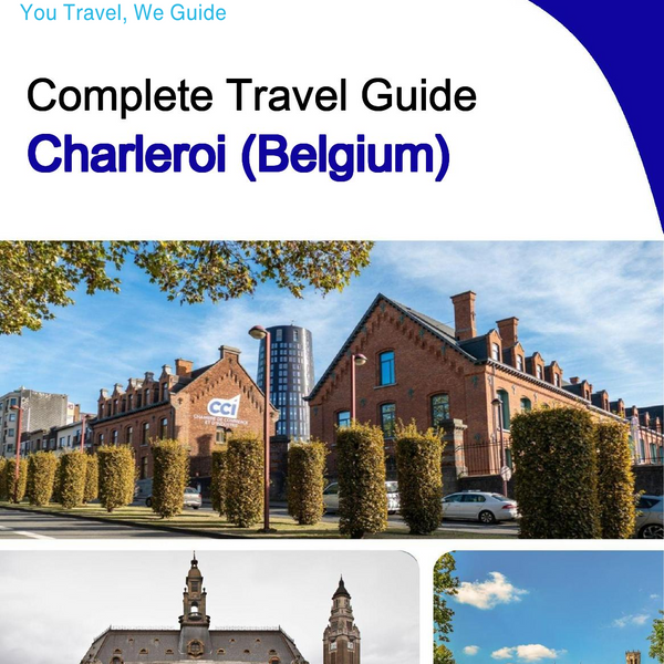 The city trip guide for Charleroi (Belgium)
