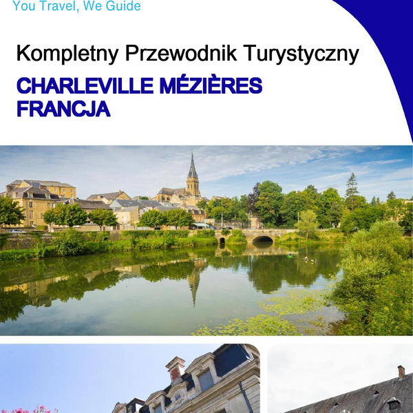 The city trip guide for Charleville Mézières (France)